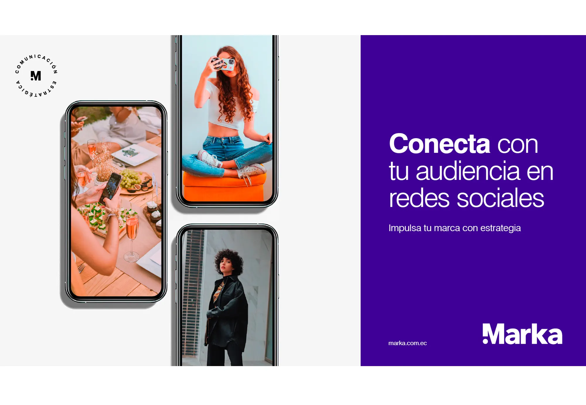 Ejemplo de publicidad de acuerdo a la identidad visual de Marka Comunicación Estratégica